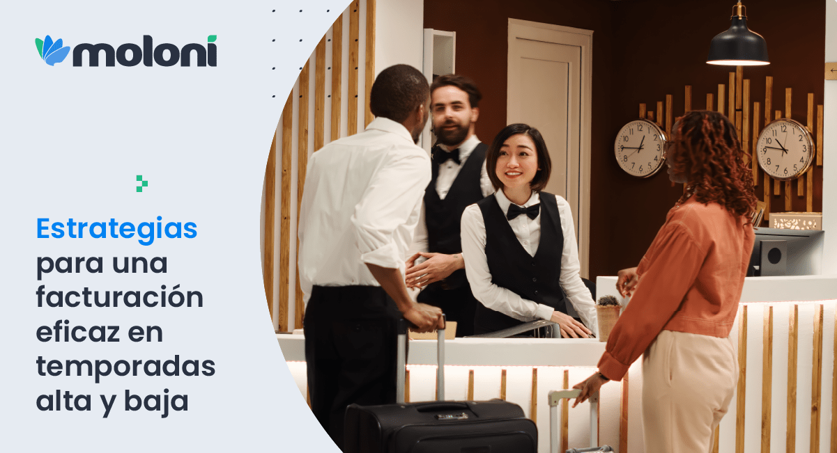 Turismo y Hostelería: Estrategias para una facturación eficaz