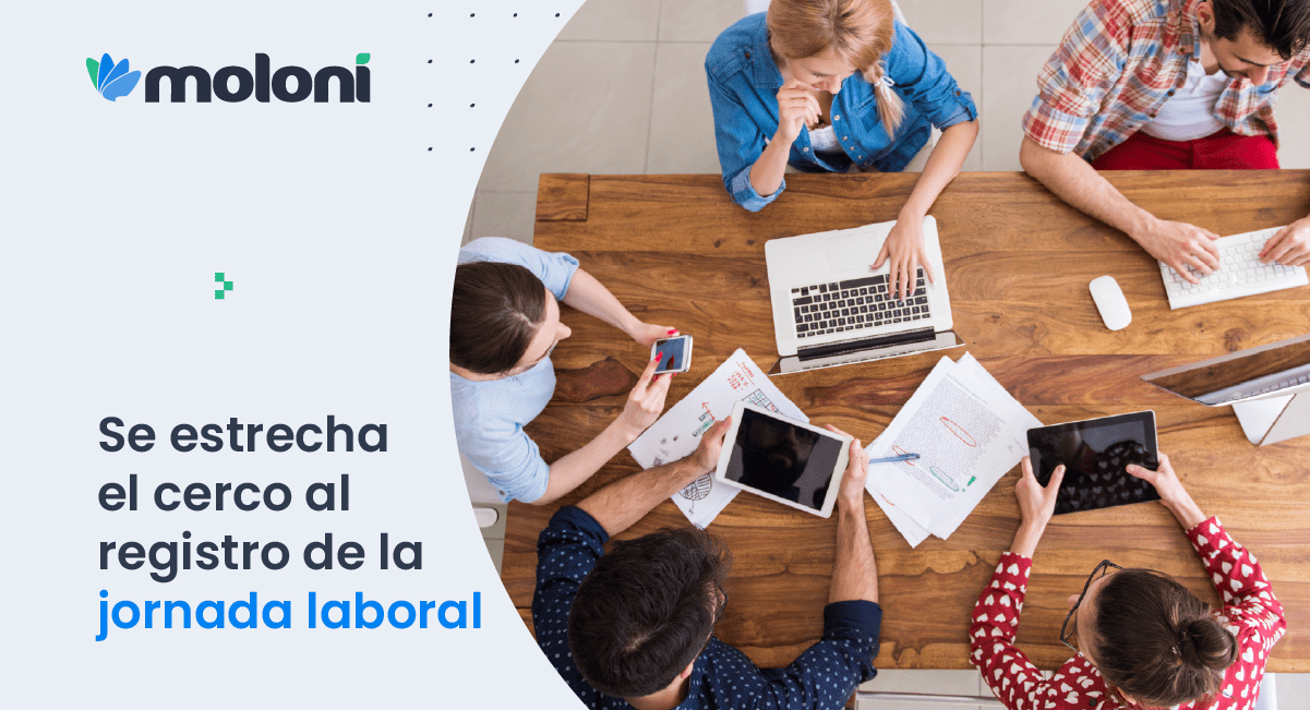 Se estrecha el cerco al registro de la jornada laboral