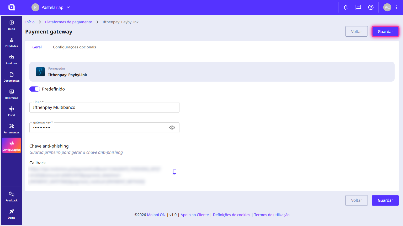 Formulário de configuração do gateway de pagamento com o botão Guardar destacado e o link de Callback desfocado